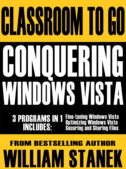 Title details for Conquering Windows Vista by William Stanek - Available
